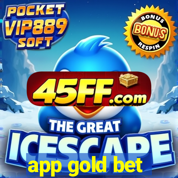 app gold bet